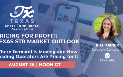 Pricing for Profit Webinar Recap: What Texas STR Operators Should Know About Demand and Pricing